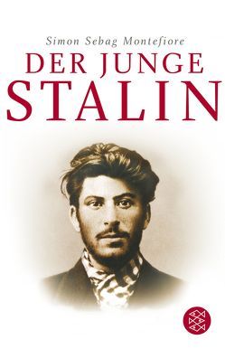 Der junge Stalin von Rullkötter,  Bernd, Sebag Montefiore,  Simon