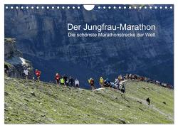 Der Jungfrau-Marathon (Wandkalender 2024 DIN A4 quer), CALVENDO Monatskalender von Eppele,  Klaus