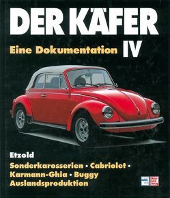 Der Käfer IV von Etzold,  Hans-Rüdiger