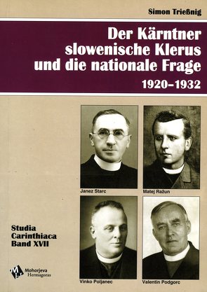 Der Kärntner slowenische Klerus und die nationale Frage 1920-1932 von Triessnig,  Simon