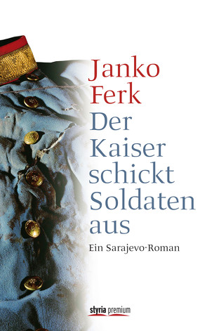 Der Kaiser schickt Soldaten aus von Ferk,  Janko