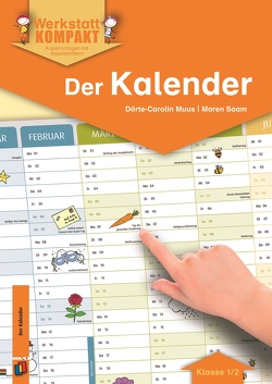 Der Kalender – Klasse 1/2 von Muus,  Dörte-Carolin, Saam,  Maren