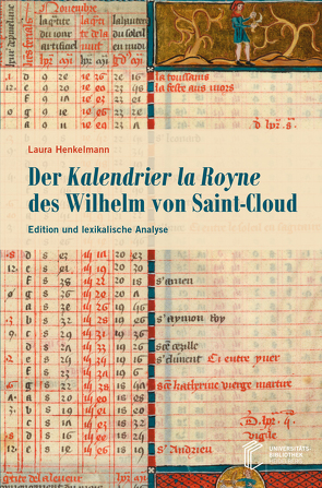 Der Kalendrier la Royne des Wilhelm von Saint-Cloud von Henkelmann,  Laura