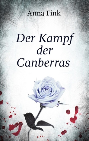 Der Kampf der Canberras von Fink,  Anna