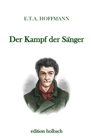 Der Kampf der Sänger von Hoffmann,  E T A