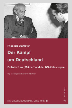 Der Kampf um Deutschland von Lehnert,  Detlef, Stampfer,  Friedrich
