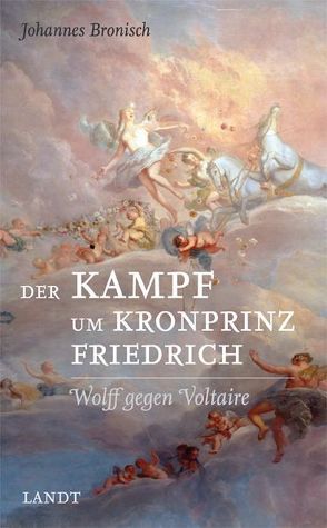 Der Kampf um Kronprinz Friedrich von Bronisch,  Johannes