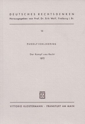 Der Kampf ums Recht (1872) von Hollerbach,  Alexander, Jhering,  Rudolf von