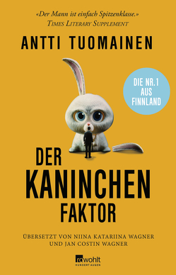 Der Kaninchen-Faktor von Tuomainen,  Antti, Wagner,  Jan Costin, Wagner,  Niina Katariina