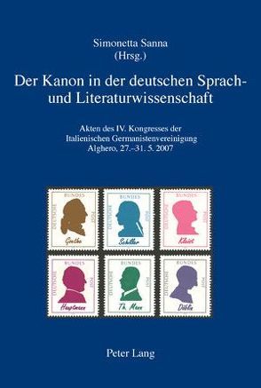 Der Kanon in der deutschen Sprach- und Literaturwissenschaft von Sanna,  Simonetta