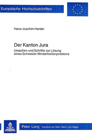 Der Kanton Jura von Harder,  Hans-Joachim