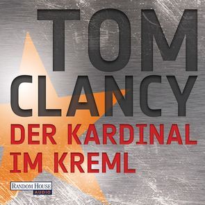 Der Kardinal im Kreml von Arnold,  Frank, Clancy,  Tom, Wichmann,  Hardo