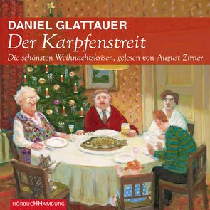 Der Karpfenstreit von Glattauer,  Daniel, Zirner,  August