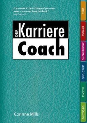 Der Karriere Coach von Krug,  Alexandra, Langguth,  Franziska, Mills,  Corinne, Sheath,  Janet