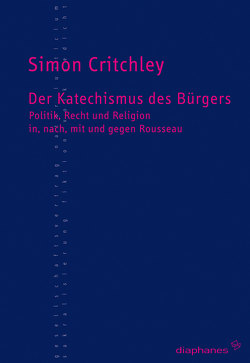 Der Katechismus des Bürgers von Critchley,  Simon, Strauch,  Christian