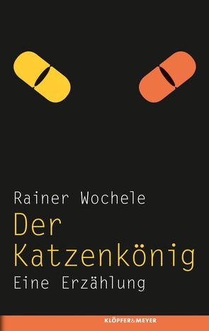 Der Katzenkönig von Wochele,  Rainer