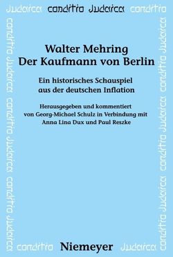 Der Kaufmann von Berlin von Mehring,  Walter, Schulz,  Georg-Michael