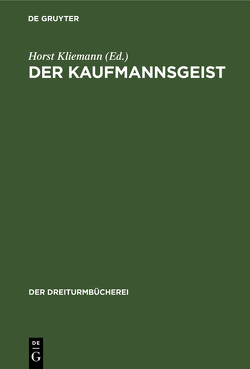 Der Kaufmannsgeist von Kliemann,  Horst