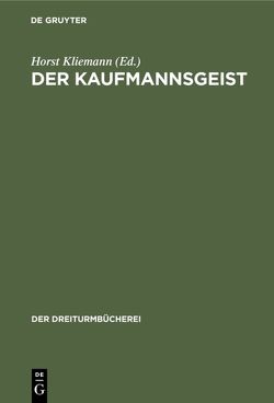 Der Kaufmannsgeist von Kliemann,  Horst