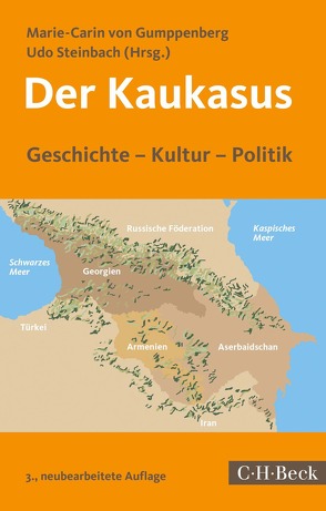 Der Kaukasus von Gumppenberg,  Marie-Carin, Steinbach,  Udo
