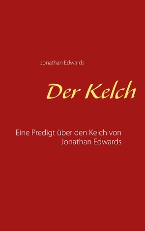 Der Kelch von Edwards,  Jonathan