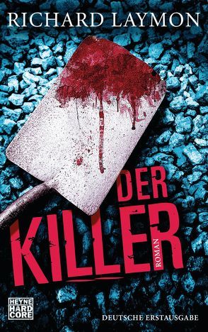 Der Killer von Häußler,  Marcel, Laymon,  Richard