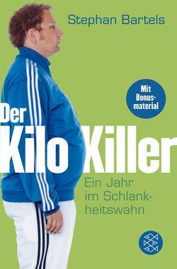Der Kilo-Killer von Bartels,  Stephan