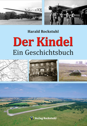 Der Kindel – Ein Geschichtsbuch von Rockstuhl,  Harald