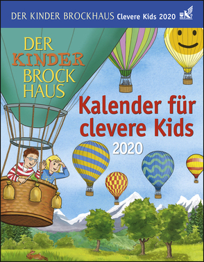 Der Kinder Brockhaus Kalender für clevere Kids Kalender 2020 von Ahlgrimm,  Achim, Harenberg, Huhnold,  Thomas, Kleicke,  Christine