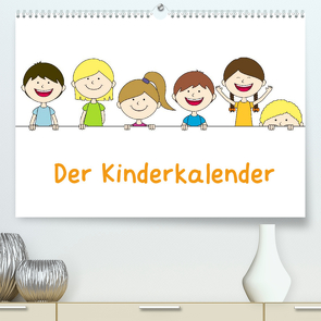 Der Kinderkalender (Premium, hochwertiger DIN A2 Wandkalender 2022, Kunstdruck in Hochglanz) von FloBo