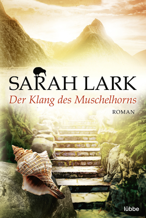 Der Klang des Muschelhorns von Lark,  Sarah