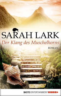 Der Klang des Muschelhorns von Lark,  Sarah
