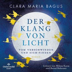 Der Klang von Licht von Bagus,  Clara Maria, Karas,  Milena, Reheuser,  Bernd