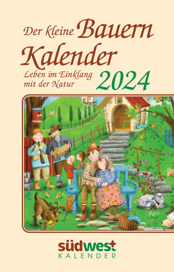 Der kleine Bauernkalender 2024 – Leben im Einklang mit der Natur – Taschenkalender im praktischen Format 10,0 x 15,5 cm von Muffler-Röhrl,  Michaela