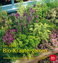 Der kleine Bio-Kräutergarten von Kreuter,  Marie-Luise