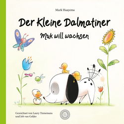 Der kleine Dalmatiner von Haayema,  Mark, Laury,  Tinnemans, von Gelder,  Job