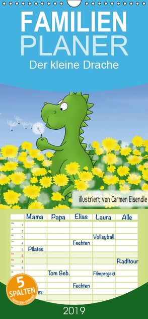 Der kleine Drache – Familienplaner hoch (Wandkalender 2019 , 21 cm x 45 cm, hoch) von Eisendle,  Carmen