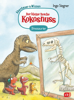 Der kleine Drache Kokosnuss – Abenteuer & Wissen – Dinosaurier von Siegner,  Ingo