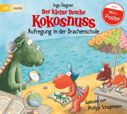 Der kleine Drache Kokosnuss – Aufregung in der Drachenschule von Schepmann,  Philipp, Siegner,  Ingo