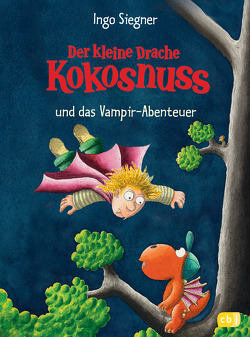 Der kleine Drache Kokosnuss und das Vampir-Abenteuer von Siegner,  Ingo