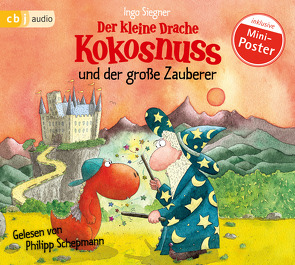 Der kleine Drache Kokosnuss und der große Zauberer von Schepmann,  Philipp, Siegner,  Ingo