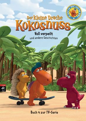 Der kleine Drache Kokosnuss – Voll verpeilt und andere Geschichten – – von Siegner,  Ingo