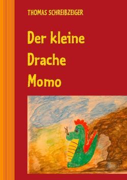 Der kleine Drache Momo von Schreibzeiger,  Thomas