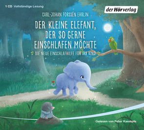 Der kleine Elefant, der so gerne einschlafen möchte von Forssén Ehrlin,  Carl-Johan, Gold,  Greta, Kaempfe,  Peter