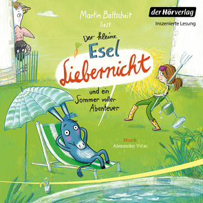 Der kleine Esel Liebernicht und ein Sommer voller Abenteuer von Baltscheit,  Martin, Vicar,  Alexander