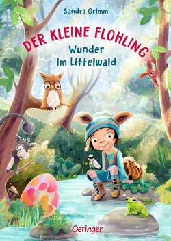 Der kleine Flohling 3. Wunder im Littelwald von Grimm,  Sandra, Grote,  Anja