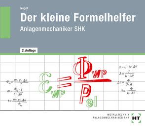 Der kleine Formelhelfer von Nagel,  Eric