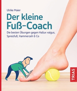 Der kleine Fuß-Coach von Maier,  Ulrike