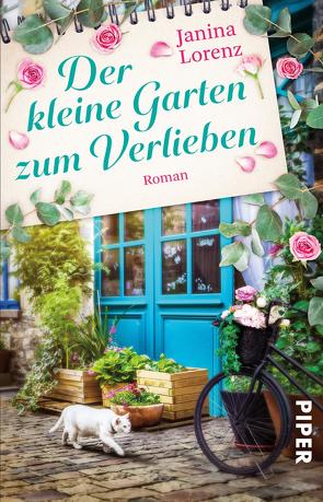 Der kleine Garten zum Verlieben von Lorenz,  Janina