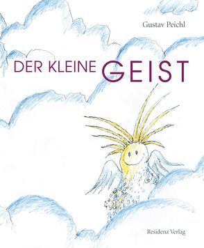 Der kleine Geist von Peichl,  Gustav